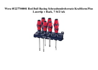 Wera 05227700001 Red Bull Racing Schraubendrehersatz Kraftform Plus
Lasertip + Rack, 7 StÃ¼ck
 