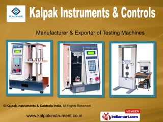 Manufacturer & Exporter of Testing Machines 