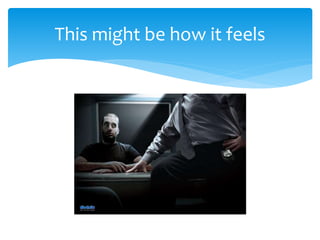 This might be how it feels
 