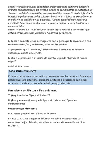 Los historiadores actuales consideran la era victoriana como una época de
grandes contradicciones. Un ejemplo de ello es q...