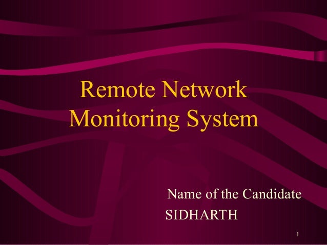 Remote Network Monitoring System