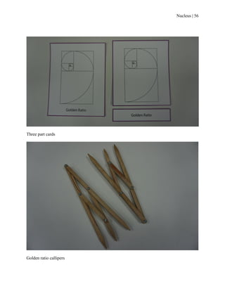 Nucleus | 56
Three part cards
Golden ratio callipers
 