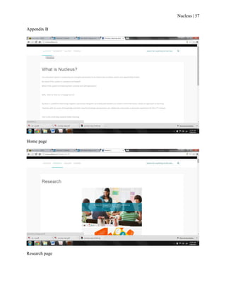 Nucleus | 57
Appendix B
Home page
Research page
 