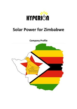 Solar Power for Zimbabwe
Company Profile
 