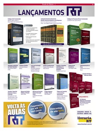 Estado de Direito n. 31 13 
ȕOPWBMFJRVFSFHVMBNFOUBBFNQSFTBJOEJWJEVBMEFSFTQPOTBCJMJEBEFMJNJUBEBȋ-FJȕ6TVDBQJ¢PFTQFDJBMVSCBOBGBNJMJBSȋ-FJȕ%JSFJUPEFWJTJUBEPTBW²Tȋ-FJȕ%JW²SDJPEJSFUPTFNBOFDFTTJEBEFEFQS¨WJBTFQBSB¦¢PKVEJDJBMȋ$O De acordo comPara sistematizar o permanente e o práticoMais de 300 doutrinasselecionadasLANÇAMENTOS www.livrariart.com.brCódigo Civil Comentado /FMTPO/FSZ+VOJPSF3PTB.BSJBEFOESBEF/FSZ Coleção Doutrinas EssenciasDireito Penal Econômico e da EmpresaDoutrinas Clássicas, Enfoque Atual 0SH-VJ[3FHJT1SBEPF3FO¨SJFM%PUUJ/BDPNQSBEFTUBPCSB
 HBOIFPMJWSPPrisão eLiberdadeEPNFTNPBVUPS Código de Processo Penal Comentado (VJMIFSNFEF4PV[B/VDDJ Cadastro Positivo -FPOBSEP3PTDPF#FTTB Direito Constitucional 3FHJOB.BSJB.BDFEP/FSZ'FSSBSJ Individualização da Pena (VJMIFSNFEF4PV[B/VDDJ Prática de Contratos e Instrumentos Particulares OUPOJP$FMTP1JOIFJSP'SBODPF$FMJOB31JOIFJSP'SBODP Atividade Legislativa do Poder Executivo $M§SNFSTPO.FSMJO$M§WF Curso de Sociologia Jurídica )FOSJRVF(BSCFMMJOJ$BSOJPFMWBSPEF[FWFEP(PO[BHB Direitos e Garantias Individuais no Processo Penal Brasileiro 3PH¨SJP-BVSJB5VDDJ Direito Penal Econômico -VJ[3FHJT1SBEP Manual de Direito Público e Privado .BYFˆEJT Manual de Processo Penal e Execução Penal O Novo Sistema Jurídico- Penal )BOT8FM[FM ADQUIRA ESSAS E OUTRAS OBRAS NA +VM16/5$0$'* Juizados Especiais Estaduais Cíveis e Criminais 'FSOBOEPEB$PTUB5PVSJOIP/FUPF+PFM%JBT'JHVFJSB+¹OJPS Coleção Direito e Ciências Afi nsOs Sistemas Regionais de Proteção dos Direitos Humanos 7BMFSJPEF0MJWFJSB.B[[VPMJ7BMFSJPEF0MJWFJSB.B[[VPMJ LANÇAMENTO (VJMIFSNFEF4PV[B/VDDJ 'FSOBOEPEB$PTUB5PVSJOIP/FUPF+PFM%JBT'JHVFJSB+¹OJPS1BSDFMBN¬OJNBEF3
OPTDBSU´FT.9
.453$3%
7*4%*/341SPNP¦¢PW MJEB
TPNFOUFOBTMPKBTG¬TJDBTBU¨PVFORVBOUPEVSBSFNPTFTUPRVFTFO¢PDVNVMBUJWBŸTEFNBJTQSPNP¦´FTWJHFOUFTOPQFS¬PEP Anuncio_Estado_Agosto_2.indd 17/27/11 11:26 AM  