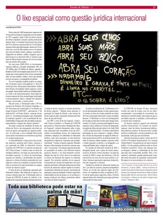 Estado de Direito n. 31 17 
O lixo espacial como questão jurídica internacional 
José Monserrat Filho* 
Houve mais de 4.600 lançamentos espaciais nos 54 anos da Era Espacial, inaugurada em 4 de outubro de 1957, quando a então União Soviética colocou em órbita o Sputnik I, primeiro satélite artifi cial do planeta. Hoje, o Comando Espacial da Força Aérea dos EUA rastreia e monitora mais de 23 mil objetos espaciais feitos pela mão humana, maiores de 10 cm, entre eles, cerca de 900 satélites ativos. Os demais são restos de objetos inúteis, pedaços, escombros e fragmentos de satélites, sondas e foguetes, que se pulverizam ao se chocarem entre si. Estima-se que mais de 500 mil dejetos menores de 10 cm circulam hoje nas órbitas mais usadas. Em cinco anos (2005-2010), os investimentos espaciais públicos e privados aumentaram 48%, de 187 bilhões para 276 bilhões de dólares, segundo o Relatório de 2011 da Fundação Espacial dos EUA. Isso mostra que o lixão espacial só faz crescer, ameaçando cada vez mais satélites, sondas e naves que prestam serviços aos países e às populações do planeta. 
Os voos tripulados também podem ser atingi- 
dos. Os detritos voam à velocidade de 15, 20 ou 30 mil km por hora. São projéteis demolidores. Podem abrir buracos em qualquer objeto espacial e causar um apagão, desativando satélites de utilidade públi- 
ca, como os de telecomunicações, observação dos recursos naturais da Terra, meteorologia, localização e posicionamento, alerta e redução dos desastres naturais e provocados, e muitos outros. 
Não por acaso, a “Declaração sobre o 50º An- 
iversário do Primeiro Voo Espacial Tripulado e o 50º Aniversário do Comitê para o Uso Pacífi co do Espaço Exterior [COPUOS]” – aprovada em 1º de junho de 2011, em Viena, Áustria – expressa, em seu ponto 12, “profunda preocupação com a fragilidade do ambiente espacial e com os problemas da sus- 
tentabilidade a longo prazo das atividades espaciais, especialmente o impacto dos dejetos espaciais”. Há ainda o perigo da instalação de armas em órbitas da Terra e sua consequente conversão em teatro de guerra, perseguidas por algumas potên- 
cias. Se efetivada, a nova realidade bélica pode causar danos incalculáveis aos benefícios que hoje só o espaço proporciona. 
A sustentabilidade a longo prazo das ativida- 
des espaciais, proposta pela França, começou a ser examinado em 2008, no Subcomitê Técnico Científi co do COPUOS e se manterá em pauta até 2012. Para a França, “o número cada vez maior de entidades públicas e privadas que participam das atividades espaciais, os efeitos da meteorologia espacial nos satélites, a proliferação dos dejetos espaciais e o desenvolvimento anunciado dos voos espaciais comerciais tripulados levantam dúvidas sobre se será possível seguir utilizando-se o espaço exterior de maneira segura”. O tema deveria ser igualmente apreciado pelo 
Subcomitê Jurídico. Mas ainda não se logrou o ne- 
cessário consenso para isso. A Declaração sobre os 
50 anos do COPUOS, no ponto 10, reafi rma “a im- 
portância da cooperação internacional para promover 
o Estado de direito, inclusive as normas pertinentes 
do direito espacial...” Menção muito oportuna. A promoção do Estado de Direito e das normas do 
direito espacial pede cooperação internacional bem 
maior do que tem havido. 
Em 2007, o Ano 50 da Era Espacial, o Subco- 
mitê Técnico Científi co e a Plenária do COPUOS aprovaram as “Diretrizes para a Redução dos Deje- 
tos Espaciais”, primeiro documento sobre o tema, logo endossado pela Assembleia Geral da ONU; simples recomendação técnica, de cumprimento voluntário, tampouco foi submetido ao Subcomitê Jurídico, como seria necessário. As sete diretrizes são genéricas e imprecisas. A primeira, por exemplo, recomenda: “Limitar os dejetos espaciais liberados durante o funcionamento normal dos sistemas espa- 
ciais”. E acrescenta: “Os sistemas espaciais deveriam ser projetados de modo a não liberarem dejetos espaciais durante o seu funcionamento normal. Quando isso não for viável, dever-se-ia minimizar os efeitos da liberação dos dejetos no ambiente espacial. Nos primeiros decênios da era espacial, os projetistas de veículos de lançamento e de naves espaciais permitiam a liberação intencional em órbita terrestre de numerosos objetos ligados às missões, em particular coberturas de sensores, mecanismos de separação e peças de instalação. Esforços específi cos empreendidos na fase do projeto, ao se reconhecer a ameaça criada por tais objetos, permitiram reduzir esta fonte de dejetos espaciais”. As outras seis diretrizes são: 2) Minimizar os ris- 
cos de desintegração durante as fases operacionais; 3) Limitar os riscos de colisão acidental em órbita; 4) Evitar a destruição intencional e outras atividades danosas; 5) Minimizar os riscos de desintegrações provocadas ao fi nal das missões pela energia arma- 
zenada; 6) Limitar a presença prolongada de naves espaciais e fases orbitais de veículos de lançamento na região da órbita terrestre baixa (Low Earth Orbit – LEO), no fi nal da missão; 7) Limitar a interferência prolongada de naves espaciais e estágios orbitais dos veículos de lançamento na região da órbita ter- 
restre geosincrônica (GEO), no fi nal da missão. Em todas as diretrizes faltam detalhes essenciais sobre o modus operandi, os direitos e as obrigações, e as responsabilidades pela violação das regras. 
Na reunião do Subcomitê Jurídico de 2007 a delegação alemã, com o apoio de muitos países, inclusive do Brasil, tentou introduzir, na pauta da reunião de 2008 o exame das Diretrizes, a fi m de convertê-las em texto de mior peso político e ju- 
rídico. Intensas negociações superaram obstáculos, mas não chegaram a consenso. Também na reunião do Subcomitê Jurídico de 2011, por falta de consenso, proposta da República Tcheca, de revisão dos aspectos legais das Dir- 
etrizes, foi impedida de entrar na agenda de 2012. O veto de quatro países engavetou a ideia. O direito espacial ainda sofre obstruções que sequer permitem a discussão de temas atuais. 
O COPUOS, ao festejar 50 anos, mereceria receber um sinal de avanço real em seu labor, considerando a necessidade de incrementar seu dinamismo e produtividade, num tempo em que as atividades espaciais se ampliam, se diversifi cam e se tornam mais complexas. 
Os dejetos espaciais seguem sem defi nição jurídica internacional. Os tratados do direito espacial, ramo do direito internacional público, desconhecem a matéria. Se houvesse mais vontade política e colaboração, a lacuna já poderia ter sido preenchida, ainda que provisoriamente. 
Já há leis nacionais a respeito, como a dos EUA (NASA’s Procedural Requirements for Limiting Orbital Debris). Na ausência de um marco jurídico global, a lei das grandes potências pode se tornar referência irresistível. Talvez elas almejam isso, ao bloquear o debate e a elaboração de um texto aprovado pela comunidade mundial. Mas o lixo espacial é, claramente, questão internacional. Logo, não pode prescindir de legislação internacional. Revogam-se as inconsistências em contrário. 
*Vice-Presidente da Associação Brasileira de Direito 
Aeronáutico e Espacial (SBDA) , membro da Diretoria do 
Instituto Internacional de Direito Espacial. Atualmente chefe da 
Assessoria de Cooperação Internacional da Agência Espacial 
Brasileira (AEB). Autor de, entre outros livros, “Direito e Política 
na Era Espacial – Podemos ser mais justos no espaço do que 
na Terra?” (VieiraLent, 2007). 
Toda sua biblioteca pode estar na 
pppppppaaaaaaalllllllmmmmmmmaaaaaaa       dddddddaaaaaaa       mmmmmmmãããããããooooooo!!!!!!! 
Confira o mais completo acervo de livros jurídicos digitais em:  www.doadvogado.com.br/ebooks 
GALO DE SOUZA, HTTP://WWW.GALODESOUZA.BLOGSPOT.COM  