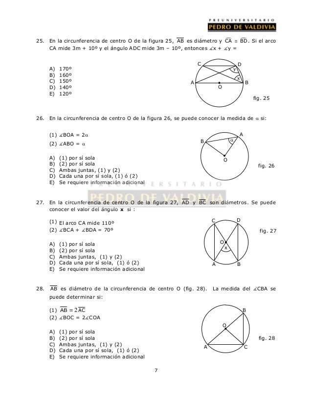 25. En la circunferencia de centro O de la figura 25, AB es diámetro y CA  BD . Si el arco 
CA mide 3m + 10º y el ángul...