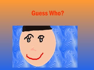 Guess Who? 