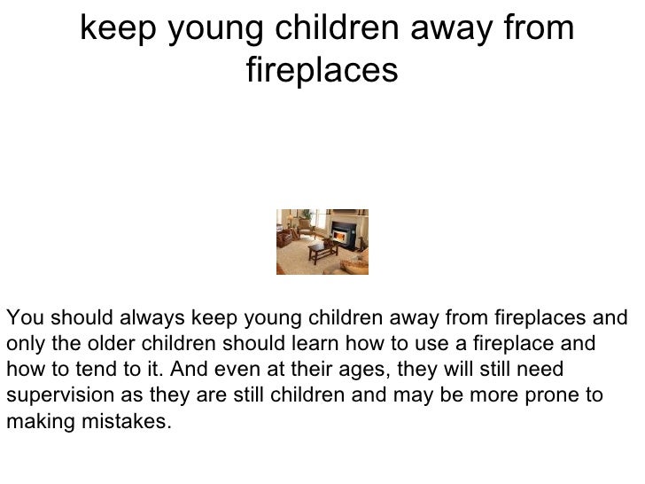 properly fireplace