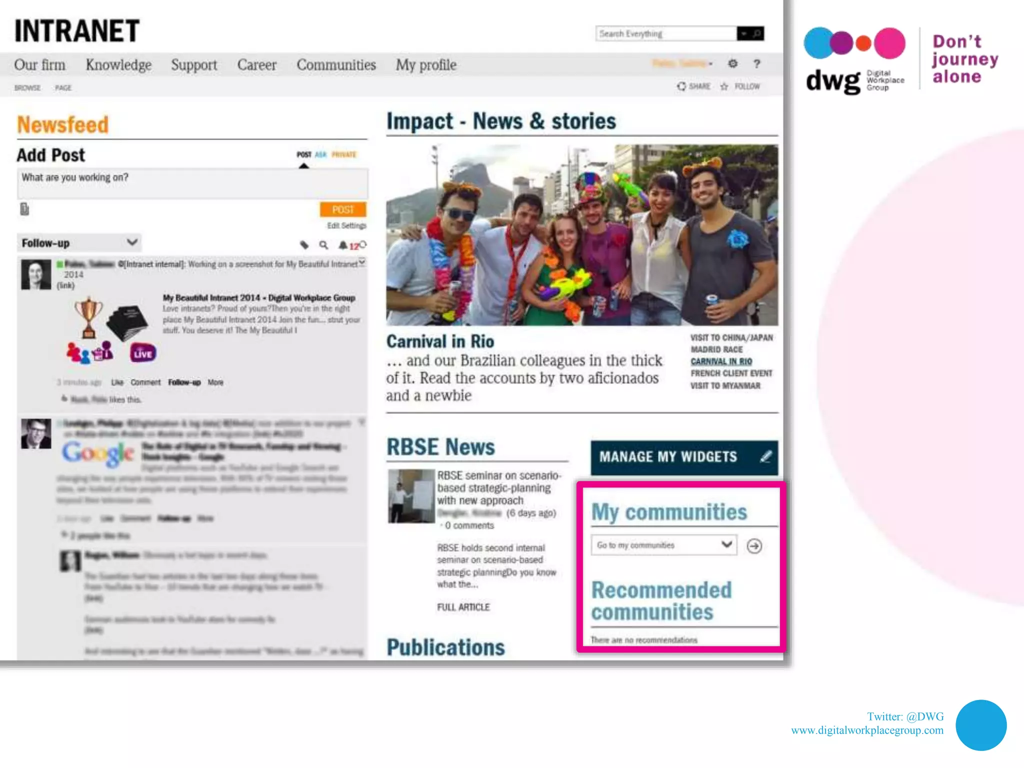 Twitter: @DWG
www.digitalworkplacegroup.com
Roland Berger –
List “My Communities”
 
