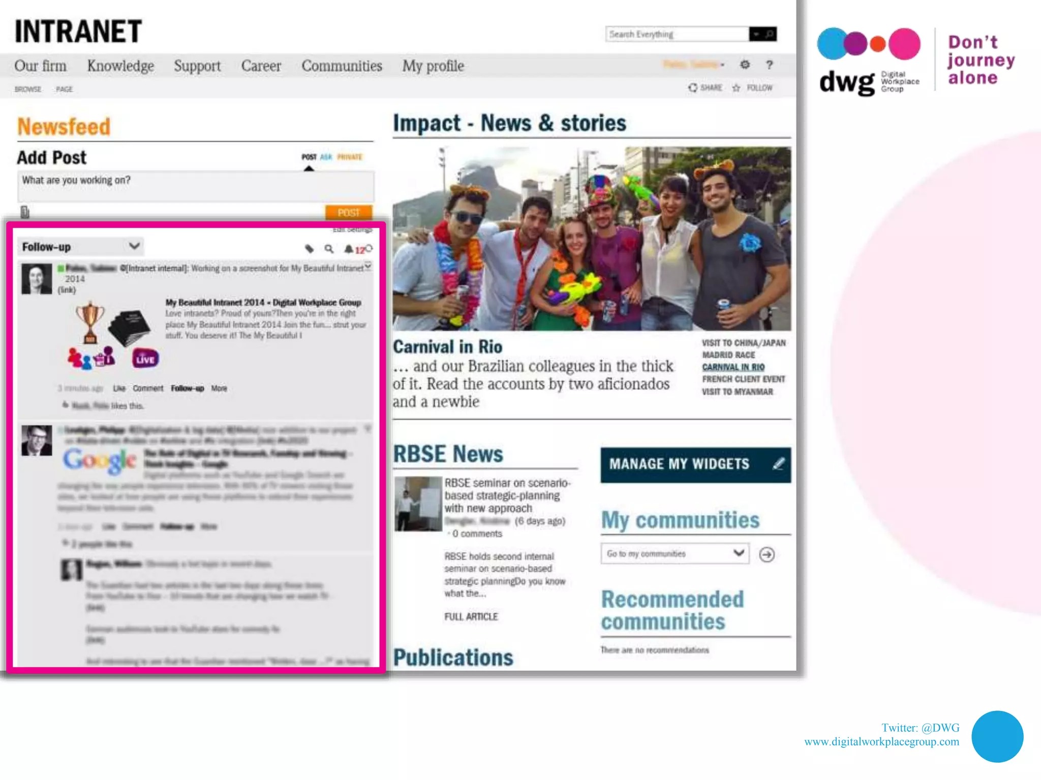 Twitter: @DWG
www.digitalworkplacegroup.com
Roland Berger –
List “My Communities”
 