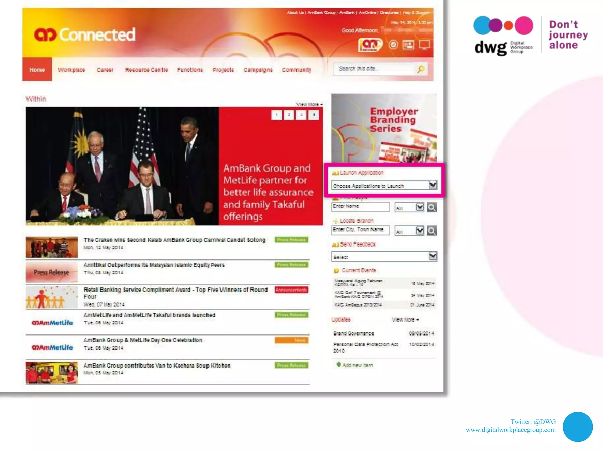 Twitter: @DWG
www.digitalworkplacegroup.com
AmBank – “Launch application”
 