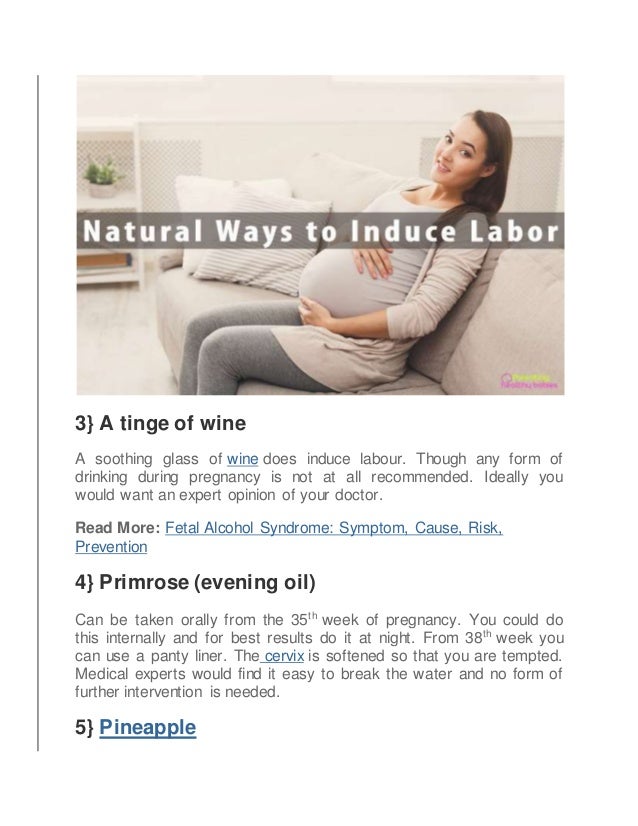 31 Natural Ways To Induce Labour