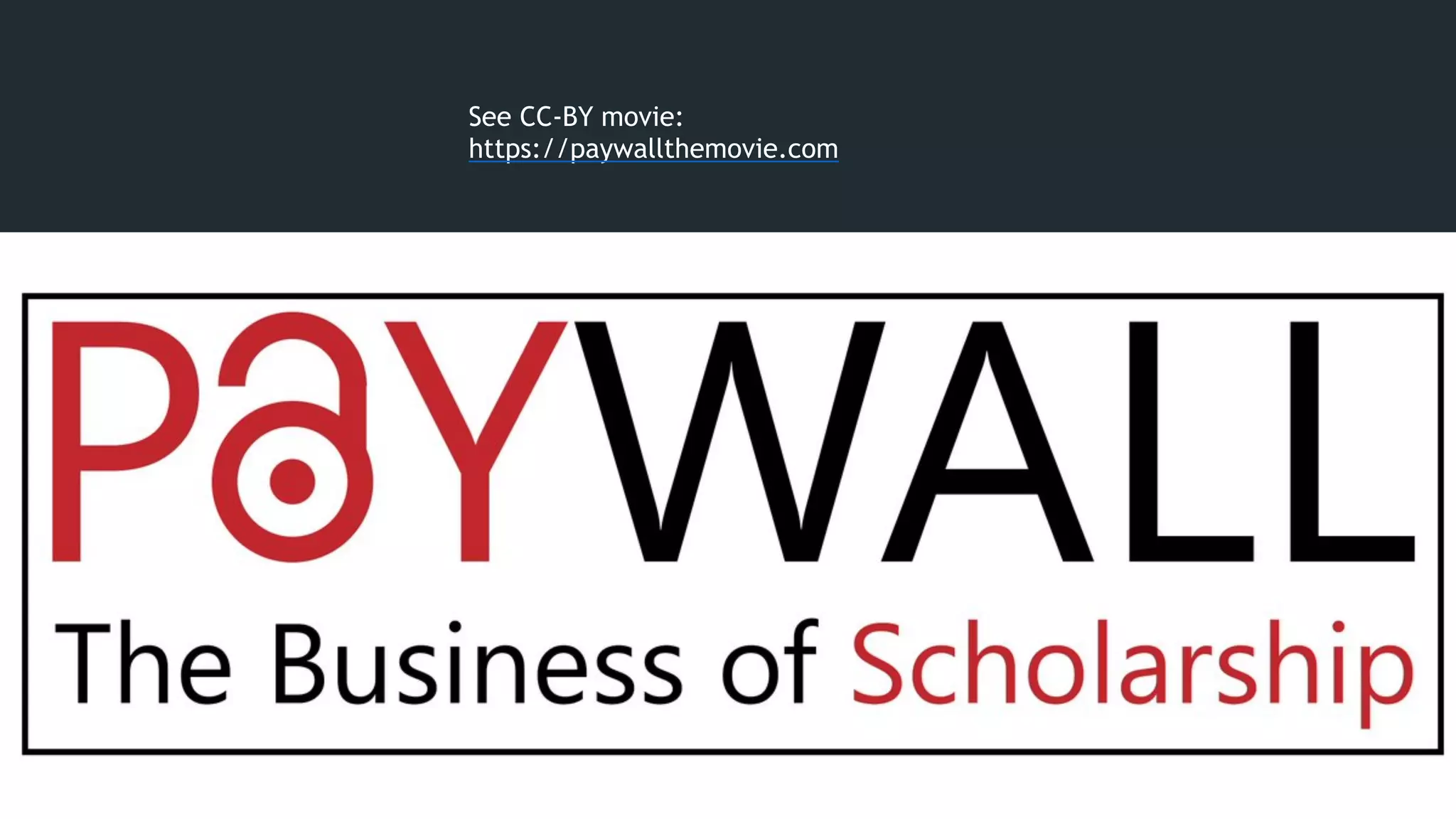 10
See CC-BY movie:  
https://paywallthemovie.com
 