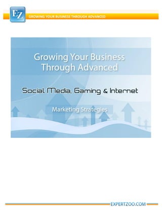 GROWING YOUR BUSINESS THROUGH ADVANCED
 