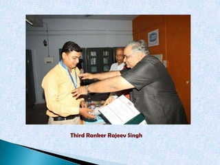 Third Ranker Rajeev Singh
 