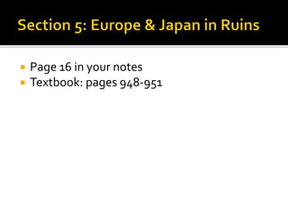  Page 16 in your notes
 Textbook: pages 948-951
 