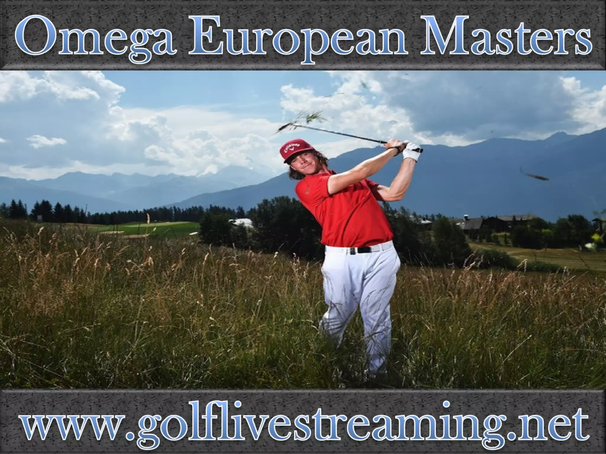 Omega European Masters preview PPT