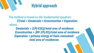 life cycle asessment of low mid and high rise multi family dwellings | PPTX