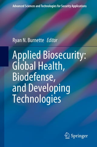 Ryan Security Applied Biosecurity Global Health Biodefense and Developing ...