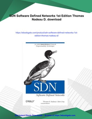 SDN Software Defined Networks 1st Edition Thomas Nadeau D. | PDF
