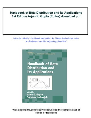 Handbook of Beta Distribution and Its Applications 1st Edition Arjun K ...