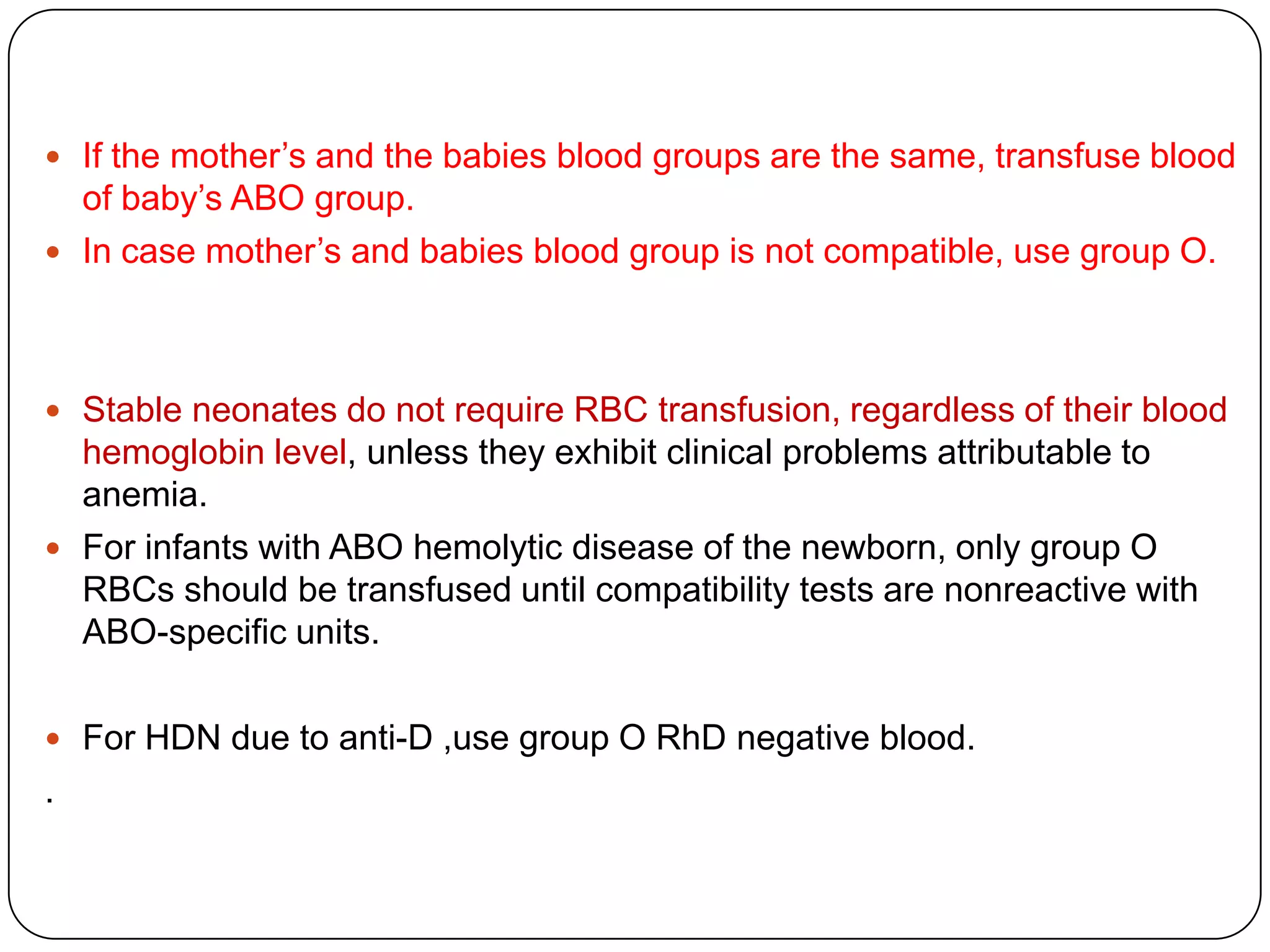 blood transfusion in neonates (British society of hematology) | PPTX