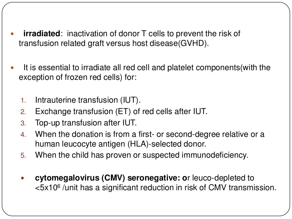 blood transfusion in neonates (British society of hematology)