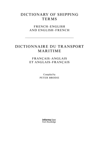 Dictionary of shipping terms French English and English French Second ...