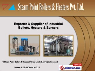 Exporter & Supplier of Industrial
  Boilers, Heaters & Burners
 