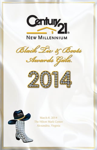 March 8, 2014
The Hilton Mark Center
Alexandria, Virginia
Black Tie & Boots
Awards Gala
 