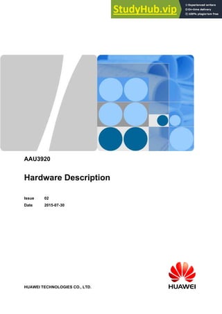 AAU3920
Hardware Description
Issue 02
Date 2015-07-30
HUAWEI TECHNOLOGIES CO., LTD.
 