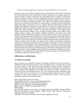 MACHINE LEARNING BASED APPROACHES FOR PREDICTION OF PARKINSON’S DISEASE ...