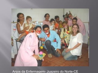 Anjos da Enfermagem- Juazeiro do Norte-CE
 