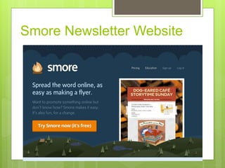 Smore Newsletter Website
 