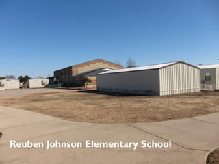 Reuben Johnson Elementary School
 