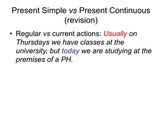 group 3221 lesson 3 present continuous uses | PPT