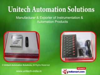 Manufacturer & Exporter of Instrumentation &
                           Automation Products




© Unitech Automation Solutions, All Rights Reserved


               www.unitech-india.in
 