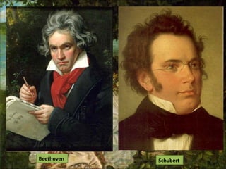 Beethoven Schubert
 