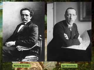Richard Strauss Igor Stravinsky
 