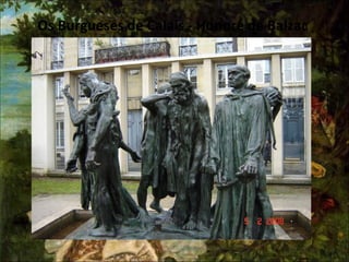 Os Burgueses de Calais - Honoré de Balzac
 