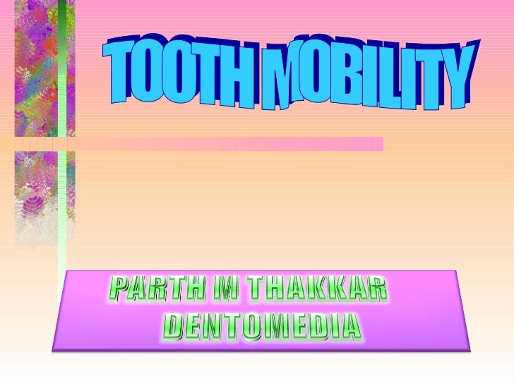 Tooth Mobility Pedo