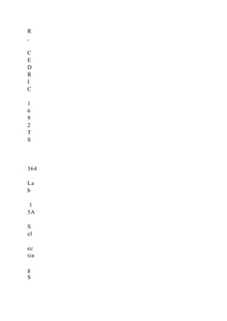 R
,
C
E
D
R
I
C
1
6
9
2
T
S
364
La
b
1
5A
S
el
ec
tin
g
S
 