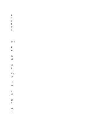 1
6
9
2
T
S
382
E
va
lu
at
in
g
Yo
ur
H
ar
d
in
es
s
an
d
 