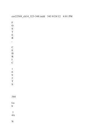 cor22568_ch14_323-348.indd 343 8/24/12 4:01 PM
F
O
S
T
E
R
,
C
E
D
R
I
C
1
6
9
2
T
S
344
La
b
1
4A
N
 