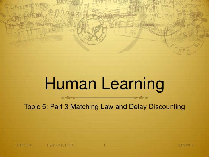 324 05 part 3 matching law