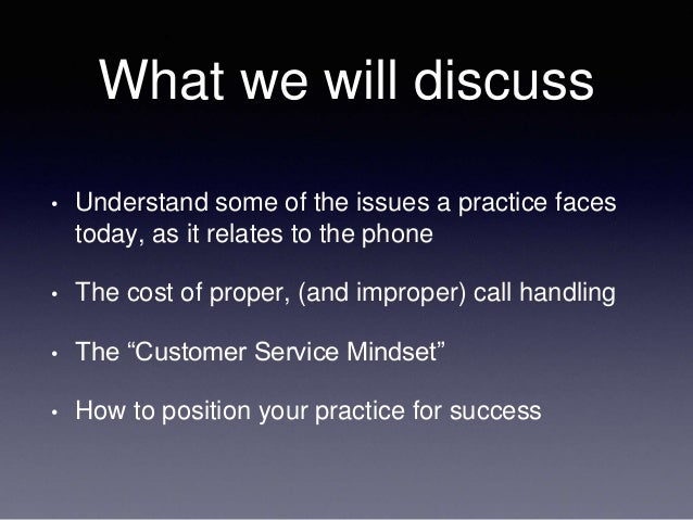 the phones is the cash register of your practice