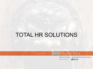 TOTAL HR SOLUTIONS
 