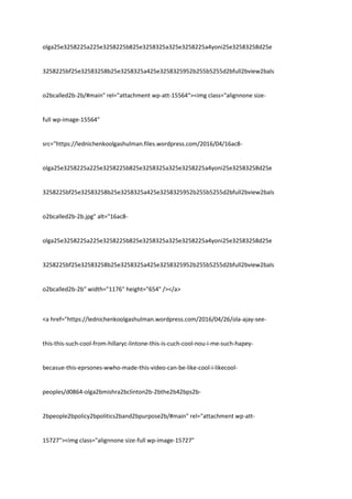 olga25e3258225a225e3258225b825e3258325a325e3258225a4yoni25e32583258d25e
3258225bf25e32583258b25e3258325a425e3258325952b255b5255d2bfull2bview2bals
o2bcalled2b-2b/#main" rel="attachment wp-att-15564"><img class="alignnone size-
full wp-image-15564"
src="https://lednichenkoolgashulman.files.wordpress.com/2016/04/16ac8-
olga25e3258225a225e3258225b825e3258325a325e3258225a4yoni25e32583258d25e
3258225bf25e32583258b25e3258325a425e3258325952b255b5255d2bfull2bview2bals
o2bcalled2b-2b.jpg" alt="16ac8-
olga25e3258225a225e3258225b825e3258325a325e3258225a4yoni25e32583258d25e
3258225bf25e32583258b25e3258325a425e3258325952b255b5255d2bfull2bview2bals
o2bcalled2b-2b" width="1176" height="654" /></a>
<a href="https://lednichenkoolgashulman.wordpress.com/2016/04/26/ola-ajay-see-
this-this-such-cool-from-hillaryc-lintone-this-is-cuch-cool-nou-i-me-such-hapey-
becasue-this-eprsones-wwho-made-this-video-can-be-like-cool-i-likecool-
peoples/d0864-olga2bmishra2bclinton2b-2bthe2b42bps2b-
2bpeople2bpolicy2bpolitics2band2bpurpose2b/#main" rel="attachment wp-att-
15727"><img class="alignnone size-full wp-image-15727"
 