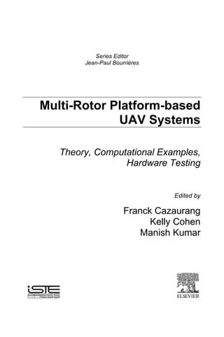 Comprehensive Guide to Multi-Rotor UAV Systems and Applications | PDF